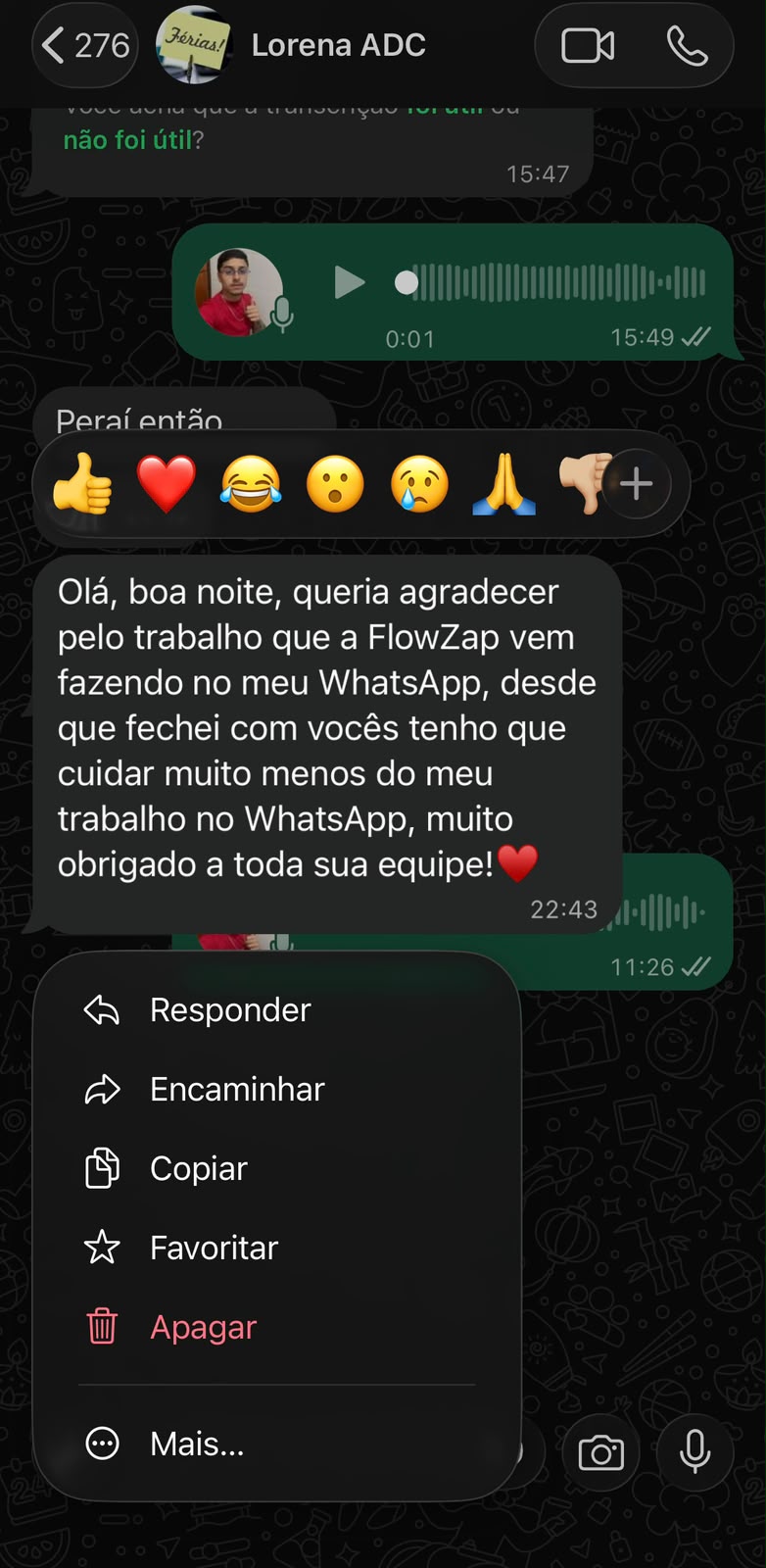 Print de mensagem real de cliente contando que passou a cuidar menos do WhatsApp com o FlowZap